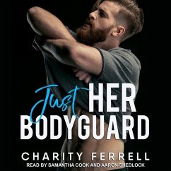 Just Her Bodyguard - Ferrell, Charity
