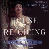 House of Rejoicing Lib/E: A Novel of Amarna Egypt