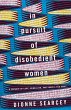 In Pursuit of Disobedient Women - Bild 1