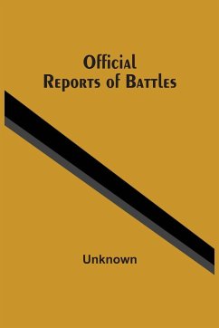 Official Reports Of Battles - Unknown