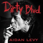 Dirty Blvd. Lib/E: The Life and Music of Lou Reed