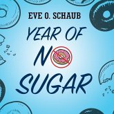 Year of No Sugar Lib/E: A Memoir