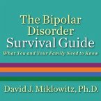 The Bipolar Disorder Survival Guide Lib/E: What You and Your Family Need to Know