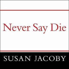 Never Say Die - Jacoby, Susan