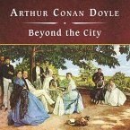 Beyond the City, with eBook Lib/E