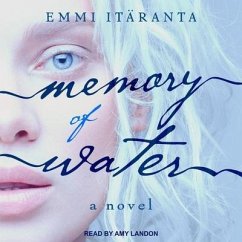 Memory of Water Lib/E - Itaranta, Emmi