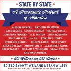 State by State Lib/E: A Panoramic Portrait of America: 50 Writers on 50 States
