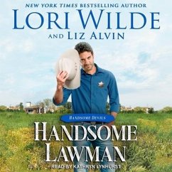 Handsome Lawman - Wilde, Lori; Alvin, Liz