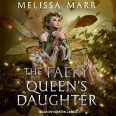The Faery Queen's Daughter Lib/E