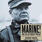 Marine! Lib/E: The Life of Chesty Puller
