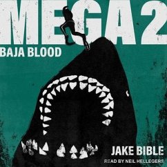 Mega 2 Lib/E: Baja Blood - Bible, Jake
