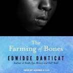 The Farming of Bones Lib/E