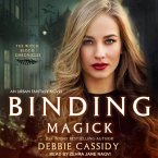 Binding Magick Lib/E: An Urban Fantasy Novel