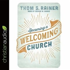 Becoming a Welcoming Church - Sarris, George W.; Rainer, Thom S.