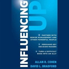 Influencing Up - Cohen, Allan R.; Bradford, David L.