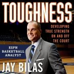 Toughness: Developing True Strength on and Off the Court