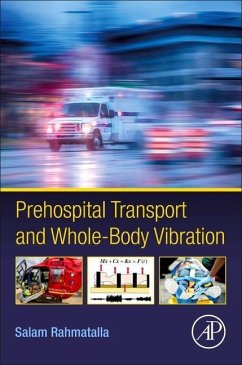 Prehospital Transport and Whole-Body Vibration - Rahmatalla, Salam