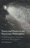 Poetry and Poetics in the Presocratic Philosophers