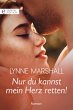 Nur du kannst mein Herz retten! (eBook,... - Bild 1