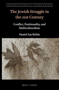 The Jewish Struggle in the 21st Century - Rubin, Daniel Ian