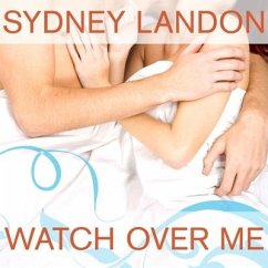 Watch Over Me - Landon, Sydney