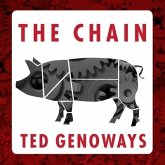 The Chain: Farm, Factory, and the Fate of Our Food