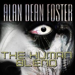 The Human Blend - Foster, Alan Dean