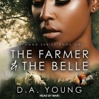 The Farmer & the Belle Lib/E