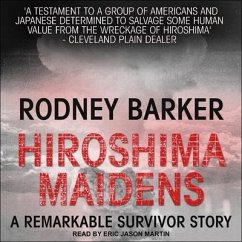 Hiroshima Maidens - Barker, Rodney