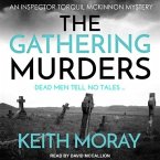 The Gathering Murders Lib/E: Dead Men Tell No Tales ...