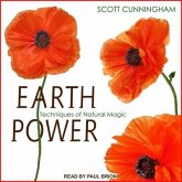 Earth Power: Techniques of Natural Magic