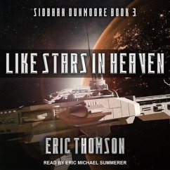 Like Stars in Heaven Lib/E - Thomson, Eric