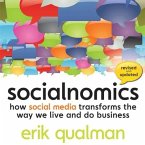 Socialnomics Lib/E: How Social Media Transforms the Way We Live and Do Business