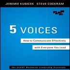 5 Voices Lib/E: How to Communicate Effectively with Everyone You Lead