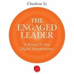 The Engaged Leader Lib/E: A Strategy for Digital Leadership