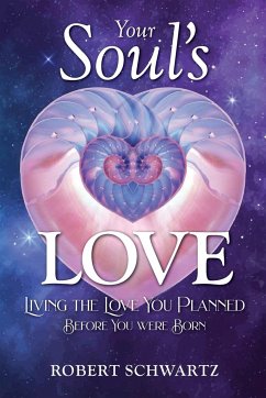 Your Soul's Love - Schwartz, Robert