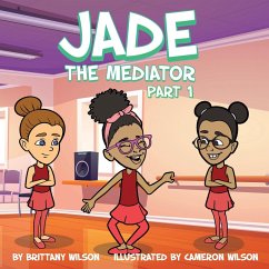 Jade the Mediator - Wilson, Brittany