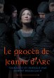 Le procès de Jeanne d'Arc - Bild 1