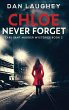 Chloe - Never Forget - Bild 1