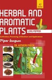 HERBAL AND AROMATIC PLANTS - 42. Piper longum (Long pepper)