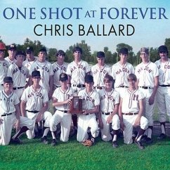 One Shot at Forever - Ballard, Chris