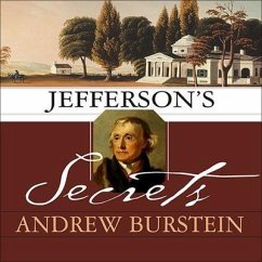 Jefferson's Secrets Lib/E: Death and Desire at Monticello - Burstein, Andrew