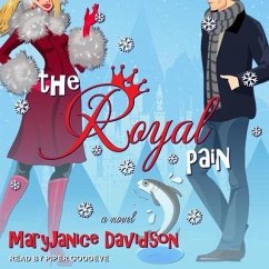 The Royal Pain Lib/E - Davidson, Maryjanice