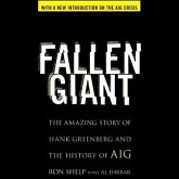 Fallen Giant Lib/E: The Amazing Story of Hank Greenberg and the History of Aig