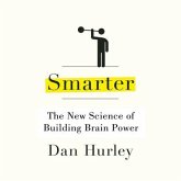 Smarter Lib/E: The New Science of Building Brain Power
