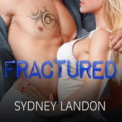 Fractured - Landon, Sydney