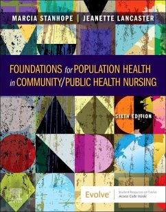 Foundations for Population Health in Community/Public Health Nursing - Stanhope, Marcia; Lancaster, Jeanette