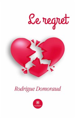 Le regret - Domoraud, Rodrigue