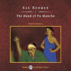 The Hand of Fu-Manchu, with eBook - Rohmer, Sax
