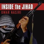 Inside the Jihad: My Life with Al Qaeda, a Spy's Story